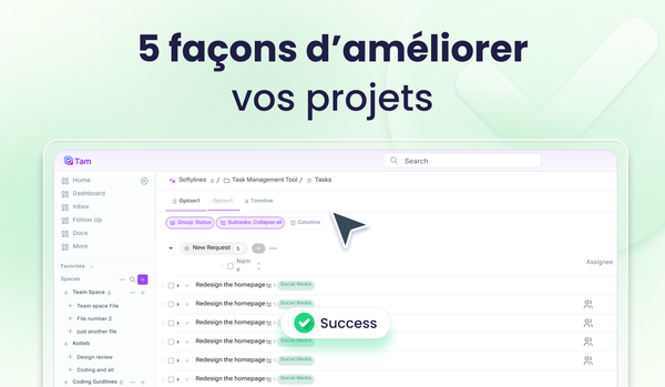 5 façons d’améliorer vos projets grâce à TAM