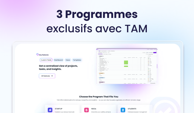 TAM lance 3 programmes exclusifs pour accompagner vos projets